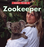 Buy I Want To Be a Zookeeper