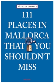 Buy 111 Places in Mallorca that You Shouldn't Miss