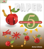 Buy Paper: 5-Step Handicrafts for Kids