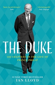 Buy Duke: 100 Chapters in the Life of Prince Philip