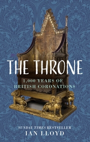 Buy The Throne: 1,000 Years of British Coronations
