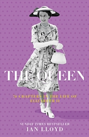 Buy Queen: 70 Chapters in the Life of Elizabeth II