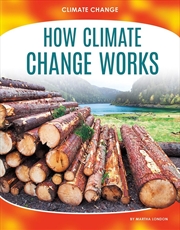 Buy Climate Change: How Climate Change Works