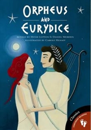 Buy Greek Myths 3: Orpheus and Eurydice