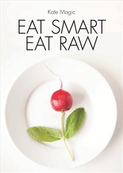 Buy Eat Smart Eat Raw