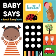 Buy Baby Says: A touch-and-say book