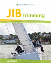 Buy Jib Trimming: Get the Best Power & Acceleration Whether Racing or Cruising