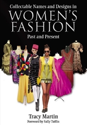 Buy Collectable Names and Design in Women's Fashion Past and Present