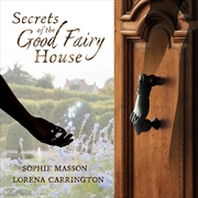 Buy Secrets of the Good Fairy House