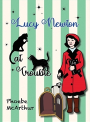 Buy Lucy Newton: Cat Trouble