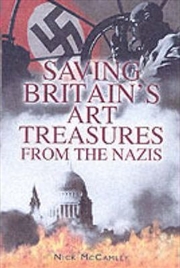Buy Saving Britain's Art Treasures from the Nazis