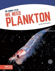 Buy Animal Files: We Need Plankton