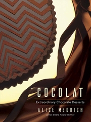 Buy Cocolat: Extraordinary Chocolate Desserts