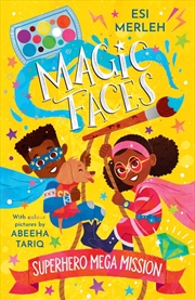 Buy Magic Faces: Superhero Mega Mission (Magic Faces Book #2)