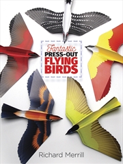Buy Fantastic Press-Out Flying Birds