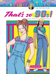 Buy Creative Haven That's so 90's! Coloring Book
