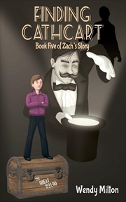 Buy Finding Cathcart: Book Five of Zach's Story