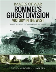 Buy Rommel's Ghost Division: Victory in the West