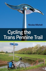 Buy Cycling the Trans Pennine Trail