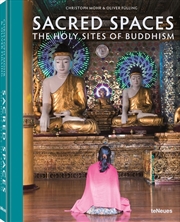 Buy Sacred Spaces: The Holy Site of Buddhism
