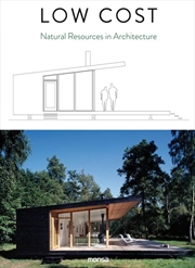 Buy Low Cost: Natural Resources in Architecture