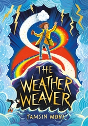 Buy Weather Weaver (Weather Weaver Adventure Book #1)