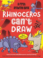 Buy Rhinoceros Can't Draw, But You Can!
