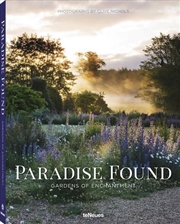 Buy Paradise Found: Gardens of Enchantment