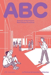 Buy ABC: Schools of the Future. Best Design Practices