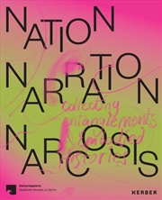Buy Nation, Narration, Narcosis: Collecting Entanglements and Embodied Histories