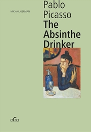 Buy Picasso: The Absinthe Drinker