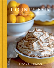 Buy County Fair: Nostalgic Blue Ribbon-Winning Recipes from America's Small Towns
