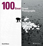 Buy 100 Great Street Photographs