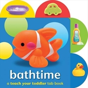 Buy Baby Loves Tab Books: Bathtime