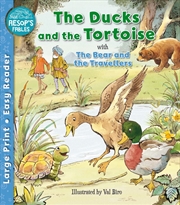 Buy Aesop's Fables: Ducks and the Tortoise & The Bear and the Travellers
