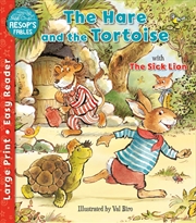 Buy Aesop's Fables: Hare and the Tortoise & The Sick Lion