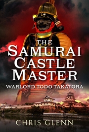 Buy Samurai Castle Master: Warlord Todo Takatora