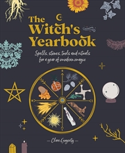 Buy Witch's Yearbook: Spells, Stones, Tools and Rituals for a Year of Modern Magic