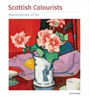 Buy Scottish Colourists Masterpieces of Art