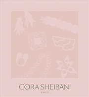 Buy Cora Sheibani: Jewels