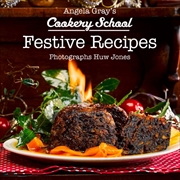 Buy Angela Gray's Cookery School: Festive Recipes
