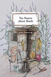 Buy Ten Poems about Sheds