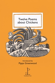 Buy Twelve Poems about Chickens