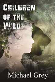 Buy Children of the Wild