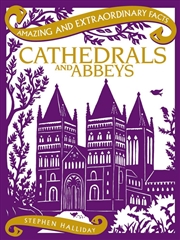 Buy Amazing & Extraordinary Facts: Cathedrals and Abbeys