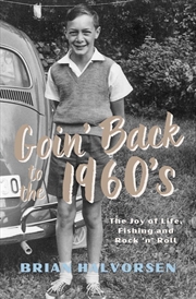 Buy Goin' Back to the 1960's: The Joy of Life, Fishing and Rock 'n' Roll