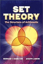 Buy Set Theory: The Structure of Arithmetic