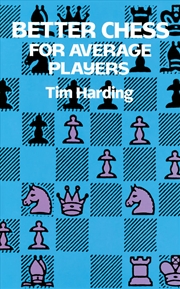 Buy Better Chess for Average Players