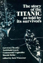 Buy Story of the Titanic As Told by Its Survivors