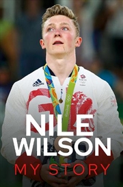 Buy Nile Wilson - My Story